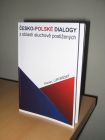 Kniha vydaná pod titulem Česko-polské dialogy z oblasti sluchově postižených